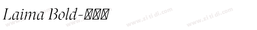 Laima Bold字体转换